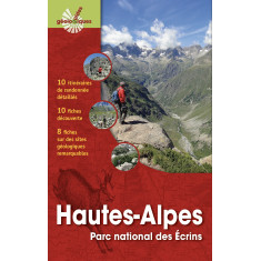 Guide de géologie - Hautes-Alpes et Parc national des Ecrins