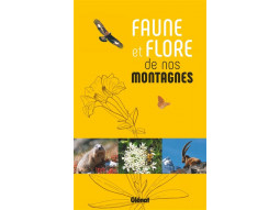 Faune et flore de nos montagnes