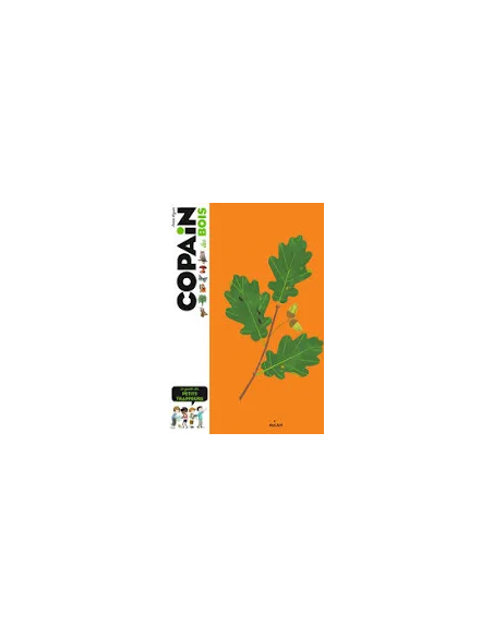 COPAINS DES BOIS COPAINS DES BOIS
